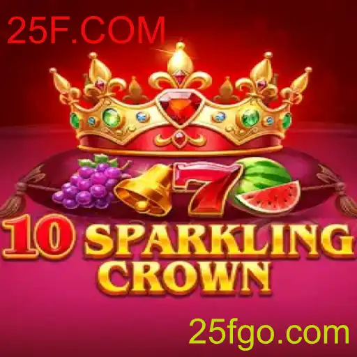 10SparklingCrown: Mergulhe no Universo Brilhante do Novo Jogo da 25F.COM